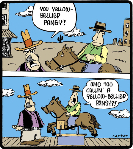 Cartoon: Cowboy Pansy (medium) by cartertoons tagged cowboys,horses,kids,rides,cowards,old,west,cowboys,horses,kids,rides,cowards,old,west