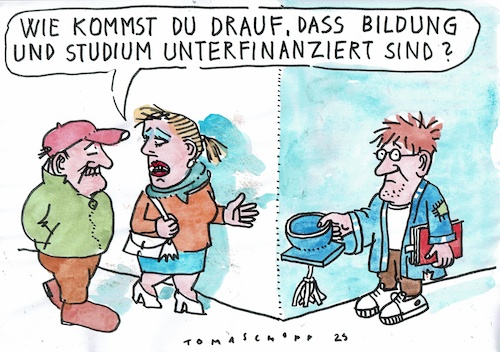 Cartoon: Bildung (medium) by Jan Tomaschoff tagged haushalt,sparen,bildung,studium,haushalt,sparen,bildung,studium