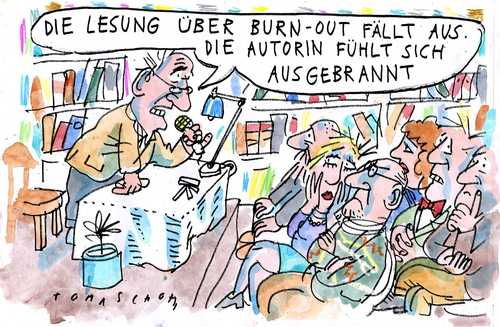 Cartoon: Burn Out (medium) by Jan Tomaschoff tagged burn,out,lesung,autorin,burnout,arbeit,job,beruf,karriere,stress,lesung,autorin,literatur,schrifsteller,ausgebrannt