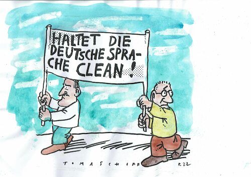 Cartoon: clean (medium) by Jan Tomaschoff tagged sprache,purismus,deutsch,sprache,purismus,deutsch
