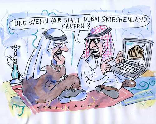 Cartoon: Investoren (medium) by Jan Tomaschoff tagged dubai,griechenland