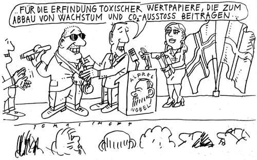 Cartoon: Nobelpreis (medium) by Jan Tomaschoff tagged toxische,wertpapiere,papiere,derivate,bankenkrise,nobelpreios,wirtschaftskrise,rezession,co2,bad,bank