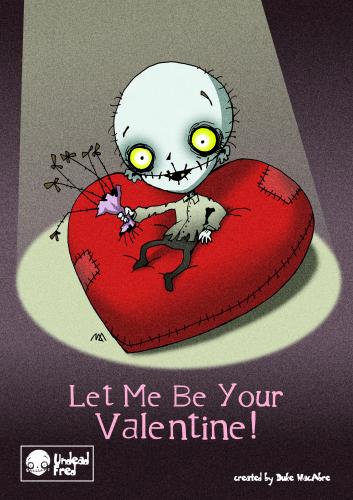 Cartoon: Let Me Be Your Valentine (medium) by volkertoons tagged creeps,creepy,halloween,horror,funny,spooky,tod,untot,tot,death,undead,dead,illustration,valentinstag,valentine,humor,volkertoons,cartoons