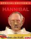 Cartoon: LECTER (small) by Hayati tagged hannibal,lecter,cdu,wolfgang,schäuble,wahlplakat,wahl,satire,anthony,hopkins,horror,kanibalismus,innenminister,innenministerium,bundesinnenminister,sicherheit,ordnung,hayati,boyacioglu,humour,minister,of,the,interior,government,germany