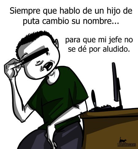 Cartoon: Querido jefe (medium) by LaRataGris tagged jefe,hijo,de,puta