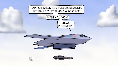 Cartoon: Bunkerbrecher Trump (medium) by Harm Bengen tagged bunkerbrechende,bombe,abwerfen,stealth,bomber,trump,raketen,völkerrecht,nahost,iran,israel,terror,krieg,harm,bengen,cartoon,karikatur,bunkerbrechende,bombe,abwerfen,stealth,bomber,trump,raketen,völkerrecht,nahost,iran,israel,terror,krieg,harm,bengen,cartoon,karikatur