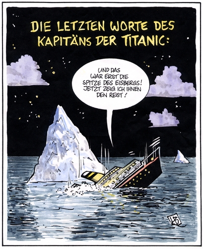 Cartoon: Titanic - Spitze des Eisbergs (medium) by Harm Bengen tagged 100,jahre,titanic,katastrophe,schiff,seefahrt,untergang,film,tv,eisberge,klimawandel,klimakatastrophe,spitze,kapitän,100,titanic,schiff,seefahrt,untergang,film,tv,klimawandel,eisberge,spitze,kapitän,klimakatastrophe