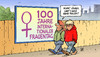 Cartoon: Int. Frauentag (small) by Harm Bengen tagged 100 jahre internationaler frauentag frauen weiblich feminismus gleichberechtigung männer mann frau diskreminierung