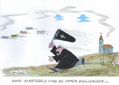 Cartoon: Bald keine Knete mehr vom Staat (medium) by mandzel tagged kirchen,staatszahlungen,austritte,kirchen,staatszahlungen,austritte