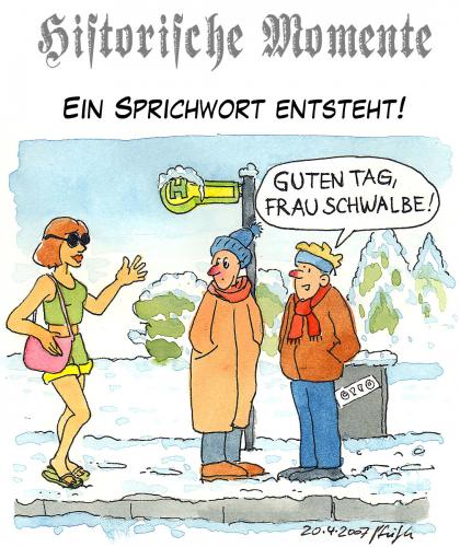 Cartoon: Historische Momente (medium) by Andreas Pfeifle tagged schwalbe,sommer,sprichwort,winter