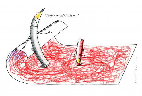 Cartoon: Life is short.... (medium) by Ronald Slabbers tagged artist,art,creation,life,pencil