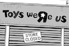 Cartoon: Toys R Us bankrupt (small) by sinann tagged toys,us,bankrupt,broke