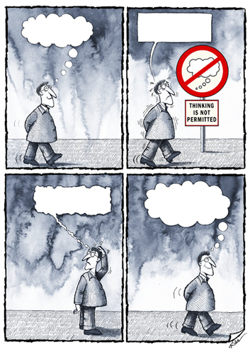 Cartoon: THINKING IS NOT PERMITTED (medium) by Ridha Ridha tagged thinking,is,not,permitted,cartoon,by,ridha