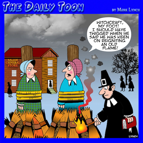 Cartoon: Burning witches (medium) by toons tagged reignite,old,flame,salem,witches,religion,burning,puritans,burn,at,the,stake,reignite,old,flame,salem,witches,religion,burning,puritans,burn,at,the,stake