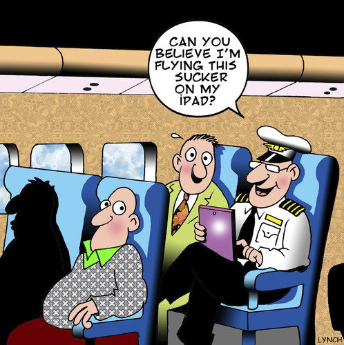 Cartoon: can you believe (medium) by toons tagged ipads,apple,ipods,aviation,captain,planes,aeroplanes