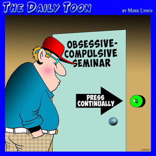 Cartoon: Obsessive compulsive (medium) by toons tagged obsessive,compulsive,seminars,afflictions,obsessive,compulsive,seminars,afflictions