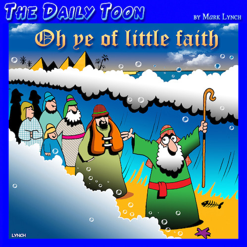 Cartoon: Oh ye of little faith (medium) by toons tagged moses,parting,the,red,sea,bible,stories,miracles,life,vest,flotation,device,moses,parting,the,red,sea,bible,stories,miracles,life,vest,flotation,device