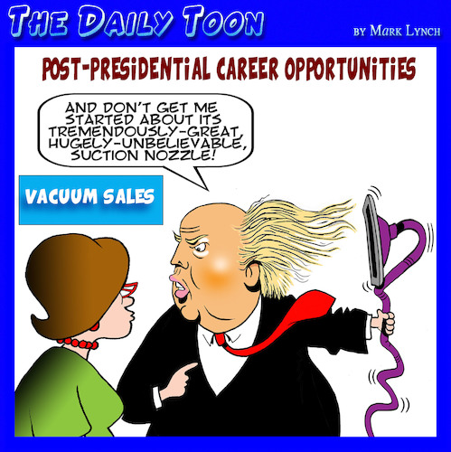 Cartoon: Trump career change (medium) by toons tagged donald,trump,vacuum,sales,wigs,combover,donald,trump,vacuum,sales,wigs,combover