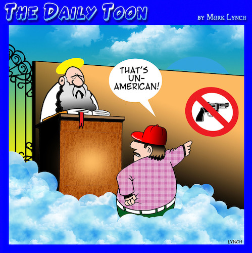 Cartoon: Un American (medium) by toons tagged gun,control,heaven,afterlife,guns,america,crisis,gun,control,heaven,afterlife,guns,america,crisis