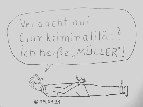 Cartoon: Clankriminalität (medium) by Müller tagged clan,kriminalität