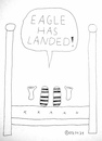 Cartoon: Eagle has landed (small) by Müller tagged imbett,apollo11,armstrong
