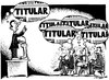 Cartoon: Titulares (small) by jrmora tagged prensa,periodistas,politicos,informacion,opinion