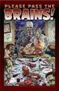 Cartoon: Please Pass the Brains! (small) by monsterzero tagged humor,zombies,brains