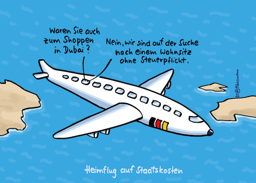 Cartoon: Heimflug Dubai (medium) by Pfohlmann tagged krieg,krisenregion,nahost,iran,usa,israel,dubai,saudiarabien,emirate,kuweit,flug,deutschland,golf,flughafen,deutsche,touristen,shopping,luxus,steuerflucht,einkommensteuer,steuerfrei,staat,staatsbürger,flugzeug,reisende,krieg,krisenregion,nahost,iran,usa,israel,dubai,saudiarabien,emirate,kuweit,flug,deutschland,golf,flughafen,deutsche,touristen,shopping,luxus,steuerflucht,einkommensteuer,steuerfrei,staat,staatsbürger,flugzeug,reisende