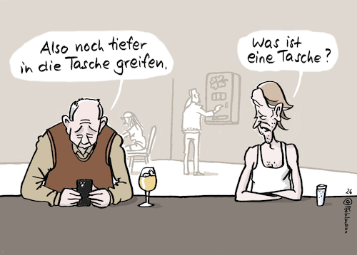 Cartoon: Tasche? (medium) by Pfohlmann tagged gesundheitsreform,zuzahlung,armut,tasche,lebenshaltungskosten,finanzen,geld,teuerung,kneipe,preise,letzteshemd,unterhemd,sozialpolitik,abstieg,inflation,arbeitslosigkeit,rente,geringverdiener,gesundheitsreform,zuzahlung,armut,tasche,lebenshaltungskosten,finanzen,geld,teuerung,kneipe,preise,letzteshemd,unterhemd,sozialpolitik,abstieg,inflation,arbeitslosigkeit,rente,geringverdiener