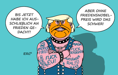 Cartoon: Das glaubt man sofort (medium) by Erl tagged politik,usa,trump,ärger,friedensnobelpreis,frust,wut,narzissmus,gewalt,rocker,frieden,karikatur,erl,politik,usa,trump,ärger,friedensnobelpreis,frust,wut,narzissmus,gewalt,rocker,frieden,karikatur,erl