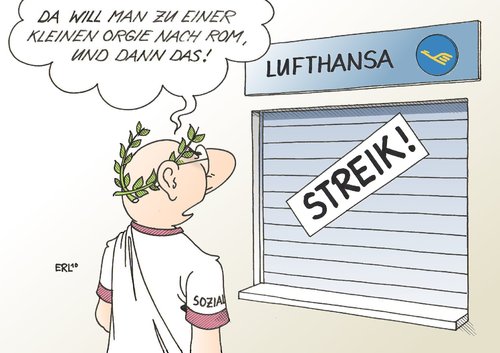 Cartoon: Lufthansastreik (medium) by Erl tagged lufthansa,streik,sozialstaat,dekadenz,rom,streik,lufthansa,pilot,piloten,flughafen,flugzeug,aufstand