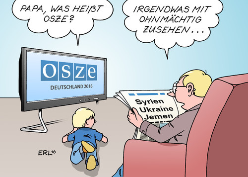 Cartoon: OSZE (medium) by Erl tagged osze,organisation,für,sicherheit,und,zusammenarbeit,in,europa,treffen,deutschland,hamburg,beratung,gespräche,frieden,krieg,bürgerkrieg,syrien,ukraine,ostukraine,jemen,ohnmacht,zusehen,zeitung,fernsehen,vater,sohn,karikatur,erl,osze,organisation,für,sicherheit,und,zusammenarbeit,in,europa,treffen,deutschland,hamburg,beratung,gespräche,frieden,krieg,bürgerkrieg,syrien,ukraine,ostukraine,jemen,ohnmacht,zusehen,zeitung,fernsehen,vater,sohn,karikatur,erl