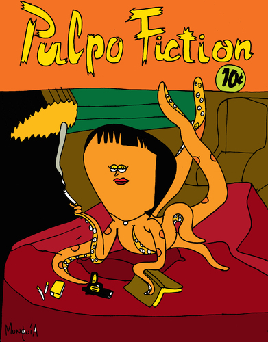 Cartoon: Pulpo Fiction (medium) by Munguia tagged pulp,fuction,quentin,tarantino,movie,soundtrack,calcamunguias,costa,rica,munguia