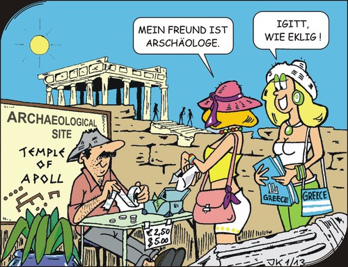 Cartoon: Fremdwörter (medium) by JotKa tagged archäologie,forschung,geschichte,griechenland,temple,apollo,urlaub,reisen,besichtigung,missverständnisse