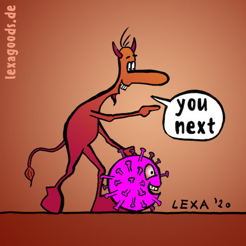 Cartoon: lexatoon You Next (medium) by lexatoons tagged lexatoon,du,als,nächster,you,next,virus,teufel,hölle,lexatoon,du,als,nächster,you,next,virus,teufel,hölle