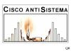Cartoon: CISCO ANTISISTEMA (small) by QUIM tagged antisistema,