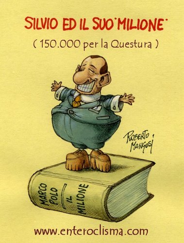 Cartoon: Il Milione (medium) by Roberto Mangosi tagged berlusconi,politics
