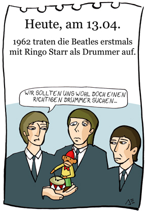 Cartoon: 13. April (medium) by chronicartoons tagged john,paul,george,ringo,beat,beatles,musik,schlagzeug,drums,cartoon