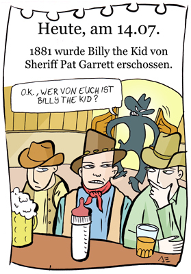 Cartoon: 14. Juli (medium) by chronicartoons tagged billy,kid,western,gangster