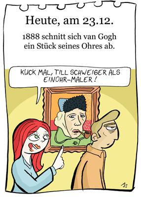 Cartoon: 23. Dezember (medium) by chronicartoons tagged van,gogh,til,schweiger,keinohrhase,zweiohrküken,maler,cartoon,ohr