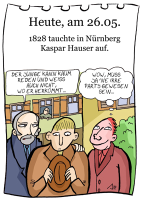 Cartoon: 26. Mai (medium) by chronicartoons tagged kaspar,hauser,findelkind,cartoon
