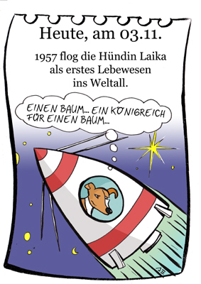 Cartoon: 3. November (medium) by chronicartoons tagged laika,weltall,rakete,cartoon