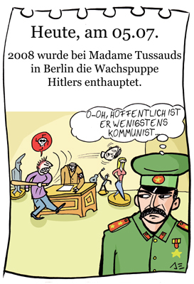 Cartoon: 5. Juli (medium) by chronicartoons tagged hitler,stalin,tussauds,wachsfigur,cartoon