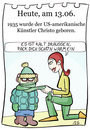 Cartoon: 13. Juni (small) by chronicartoons tagged christo,künstler,cartoon