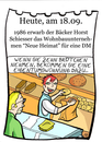 Cartoon: 18. September (small) by chronicartoons tagged neue,heimat,bäcker,schiesser,cartoon