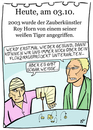 Cartoon: 3. Oktober (small) by chronicartoons tagged siegfried,und,roy,weisser,tiger,flohzirkus
