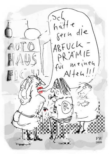 Cartoon: Abfuckprämie (medium) by Faxenwerk tagged abwrackprämie,faxenwerk,holger,schmalfuß