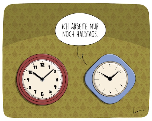 Cartoon: Halbtags (medium) by SCHÖN BLÖD tagged uhr,wanduhr,zifferblatt,halbtags,arbeiten,uhr,wanduhr,zifferblatt,halbtags,arbeiten