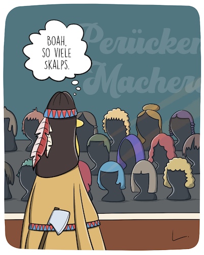 Cartoon: Scalps (medium) by SCHÖN BLÖD tagged scalp,perücke,indianer,geschäft,perückenmacher,scalp,perücke,indianer,geschäft,perückenmacher