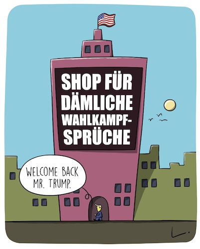 Cartoon: Sprüche (medium) by SCHÖN BLÖD tagged wahlkampf,usa,donald,trump,sprüche,shop,laden,geschäft,wahlkampf,usa,donald,trump,sprüche,shop,laden,geschäft